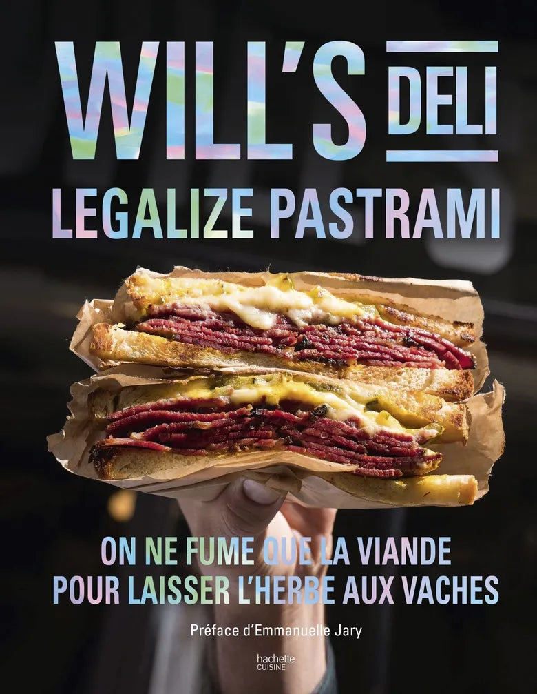 Will's Deli - Legalize pastrami    - Hachette Ed. - Livre de cuisine - 