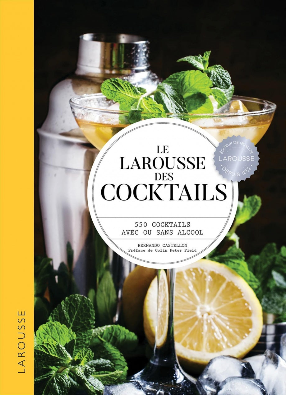 Le Larousse des Cocktails    - Larousse Ed. - Livre d'alcool et boisson - 