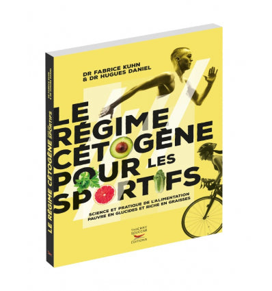 Le régime cétogène pour les sportifs    - Thierry Souccar Ed. - Livre de cuisine - 