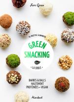 Green Snacking    - Marabout - Livre de pâtisserie - 