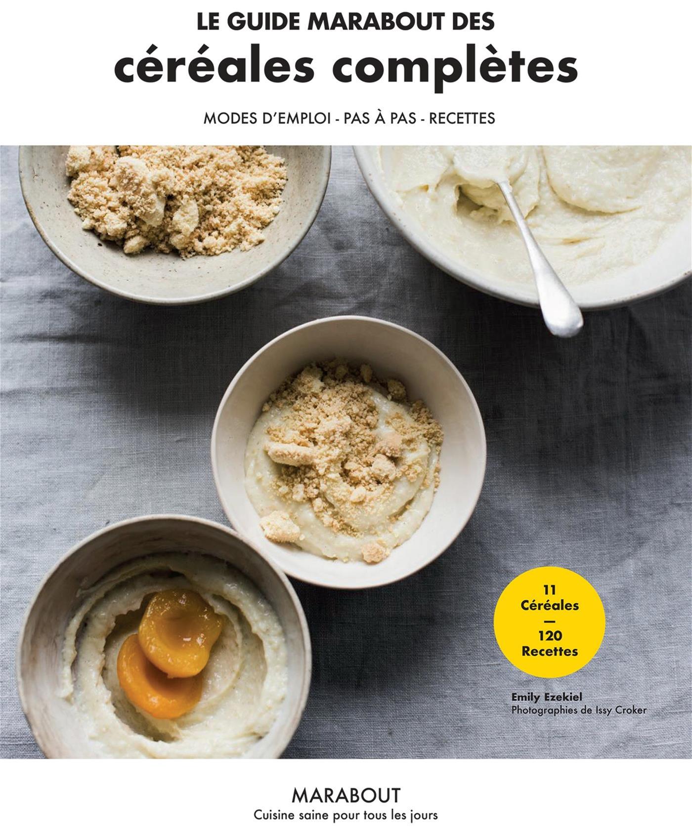 Le Guide Marabout Des Cereales Completes    - Marabout - Livre de cuisine - 