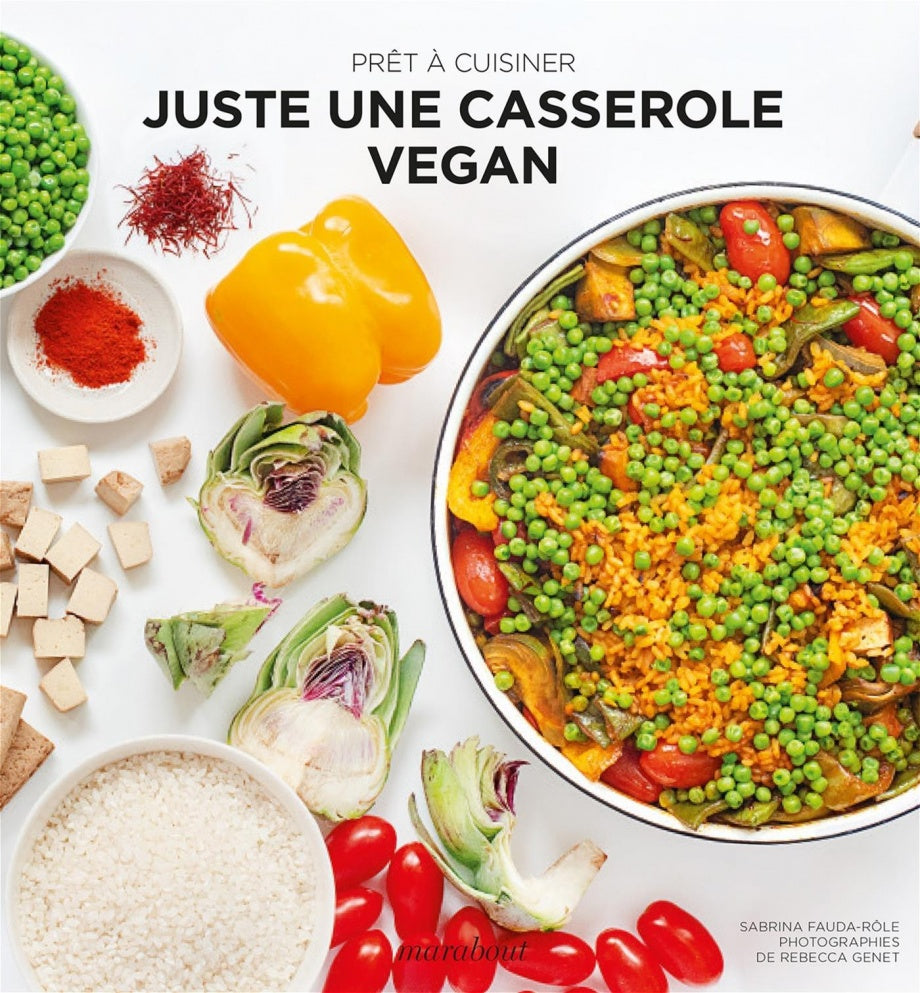 Prêt à Cuisiner : Juste une casserole Vegan    - Marabout - Livre de cuisine - 