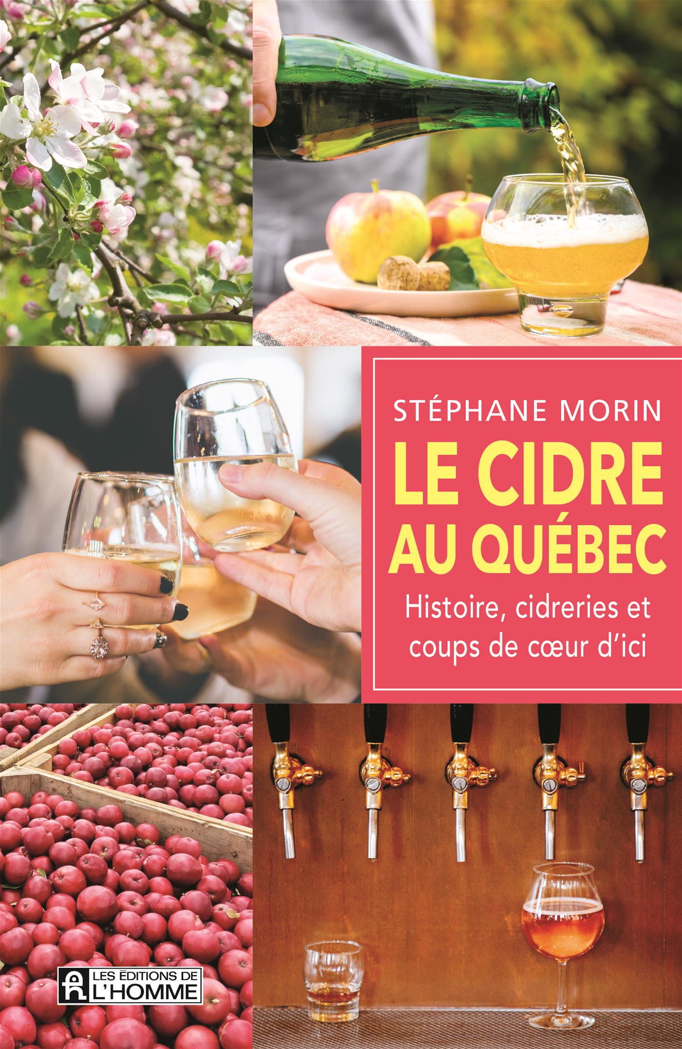 Le cidre au Québec    - De L'Homme Ed. - Livre de cuisine - 