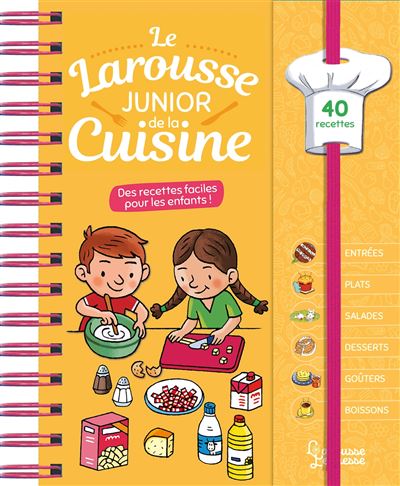 Le Larousse junior de la cuisine    - Larousse Ed. - Livre enfant - 