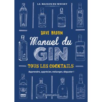 Manuel du GIN    - Flammarion Ed. - Livre d'alcool et boisson - 