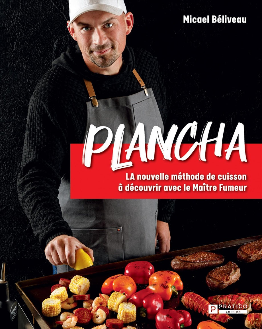 Plancha : la nouvelle méthode de cuisson à découvrir avec le Maître Fumeur    - Pratico Ed. - Livre de cuisine - 