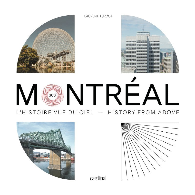 Montréal 360    - Cardinal Ed. - Livre - 