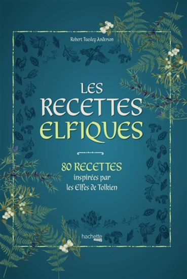 Les Recettes elfiques    - Hachette Ed. - Livre de cuisine - 