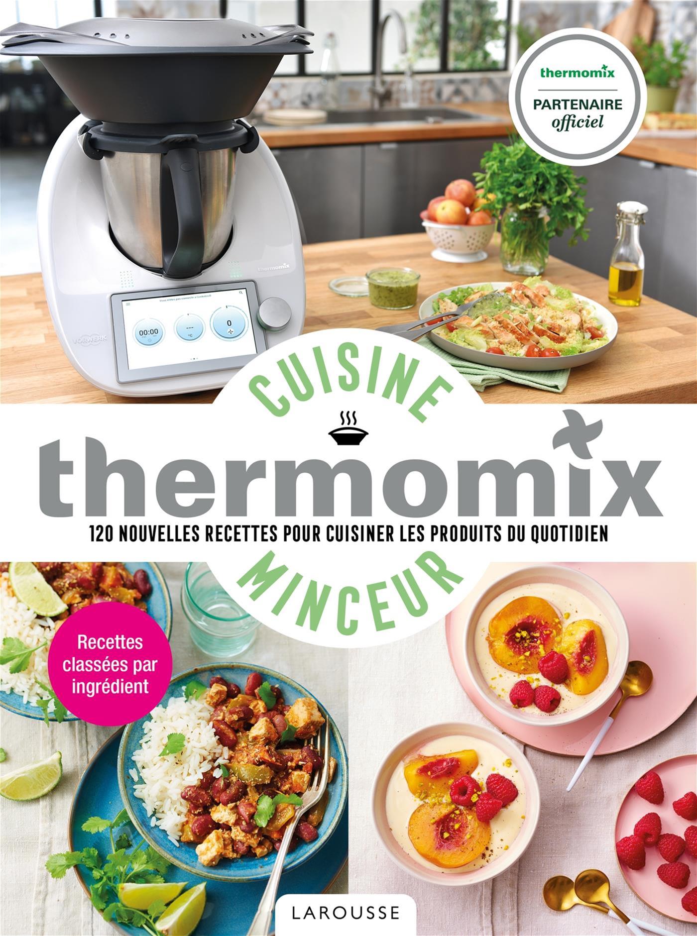 Cuisine Minceur Avec Thermomix    - Larousse Ed. - Livre de cuisine - 